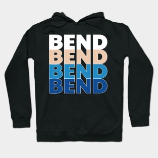 Bend Oregon Hoodie